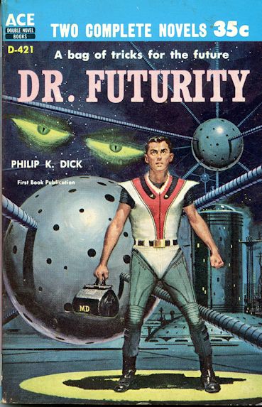 dr. duturity, philip k. dick